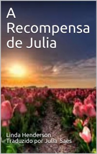 Cover A Recompensa de Julia