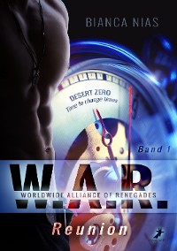 Cover W.A.R. - Worldwide Alliance of Renegades