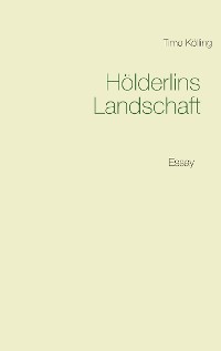 Cover Hölderlins Landschaft