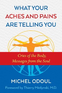 Cover What Your Aches and Pains Are Telling You