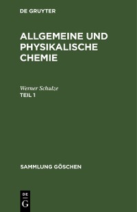 Cover Allgemeine und physikalische Chemie. Teil 1