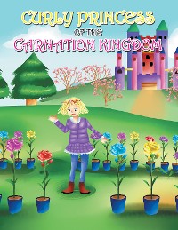 Cover Curly Princess of the Carnation Kingdom