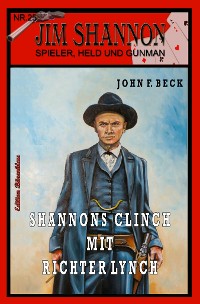 Cover JIM SHANNON Band 25: Shannons Clinch mit Richter Lynch