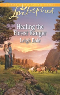 Cover Healing the Forest Ranger