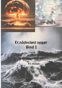 Cover Et nådesløst opgør Bind 1