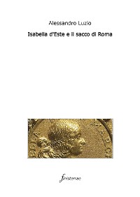 Cover Isabella d'Este e il sacco di Roma
