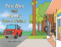 Cover Pee Wee and Buddy Have a Visitor