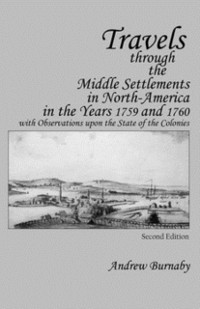 Cover Travels through the Middle Settlements in North-America in the Years 1759 and 1760