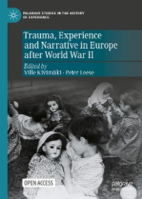 Cover Trauma, Experience and Narrative in Europe after World War II