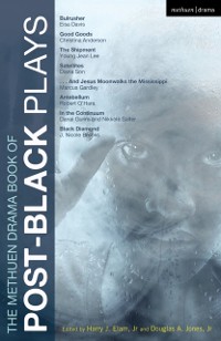 Cover The Methuen Drama Book of Post-Black Plays