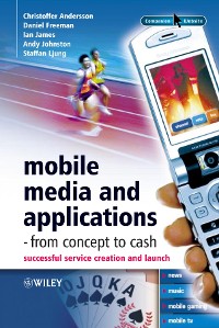 Cover Mobile Media and Applications, From Concept to Cash