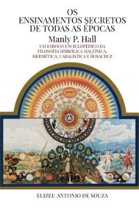 Cover Os Ensinamentos Secretos De Todas As Épocas - Manly P. Hall