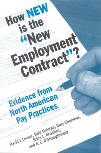 Cover How New Is the &quote;New Employment Contract&quote;?