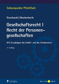 Cover Gesellschaftsrecht I. Recht der Personengesellschaften, eBook