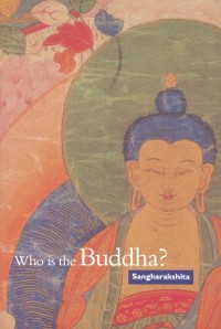 Cover Who is the Buddha?