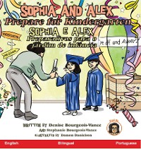 Cover Sophia and Alex Prepare for Kindergarten