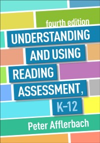 Cover Understanding and Using Reading Assessment, K-12