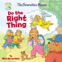 Cover Berenstain Bears Do the Right Thing