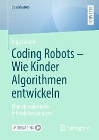 Cover Coding Robots - Wie Kinder Algorithmen entwickeln