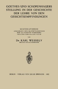 Cover Goethes und Schopenhauers Stellung in der Geschichte der Lehre von den Gesichtsempfindungen