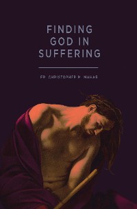 Cover Finding God in Suffering