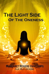 Cover The Light Side of the Oneness