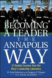 Cover Becoming a Leader the Annapolis Way