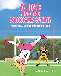 Cover Alice and the Soccer Star