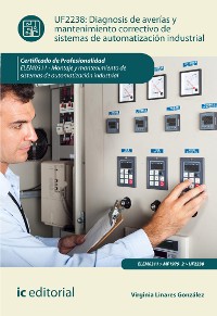 Cover Diagnosis de averías y mantenimiento correctivo de sistemas de automatización industrial. ELEM0311