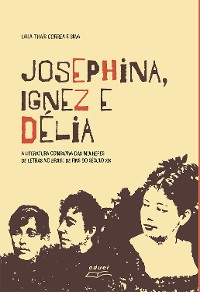 Cover Josephina, Ignez e Délia: