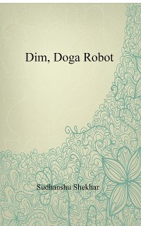 Cover Dim, Doga Robot
