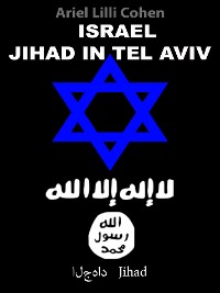 Cover Israel Jihad in Tel Aviv פּרוֹלוֹג مقدمة