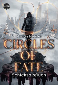 Cover Circles of Fate (1). Schicksalsfluch