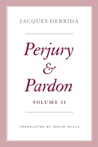 Cover Perjury and Pardon, Volume II