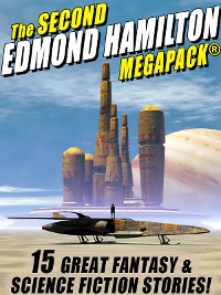 Cover The Second Edmond Hamilton MEGAPACK®