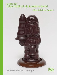 Cover Lexikon der Lebensmittel als Kunstmaterial