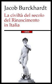 Cover La civilta del secolo del Rinascimento in Italia