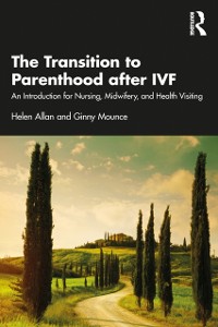 Cover Transition to Parenthood after IVF