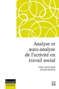 Cover Analyse et auto-analyse de l'activite en travail social