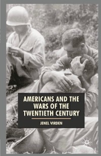Cover Americans and the Wars of the Twentieth Century