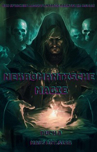 Cover Nekromantische Magie:Ein Epischer Magie Fantasie Abenteuer Roman (Buch 8)