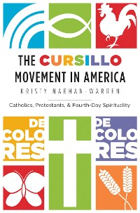 Cover The Cursillo Movement in America