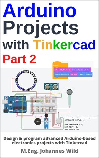 Cover Arduino Projects with Tinkercad | Part 2