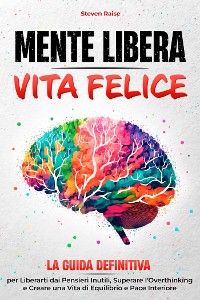 Cover Mente Libera Vita Felice