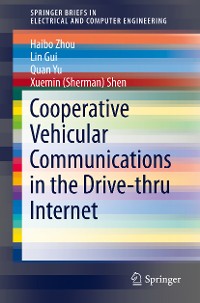 Cover Cooperative Vehicular Communications in the Drive-thru Internet