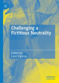 Cover Challenging a Fictitious Neutrality