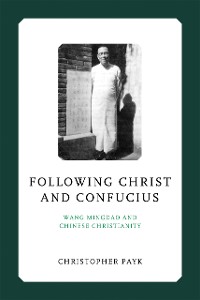 Cover Following Christ and Confucius