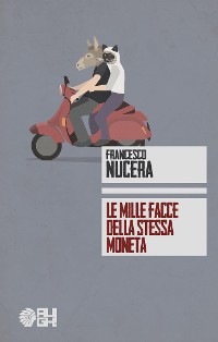 Cover Le mille facce della stessa moneta