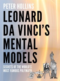 Cover Leonardo da Vinci’s Mental Models
