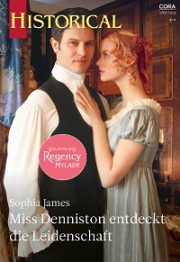 Cover Miss Denniston entdeckt die Leidenschaft